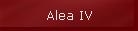Alea IV